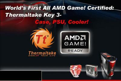 Thermaltake первой начнет продавать системы AMD Game!